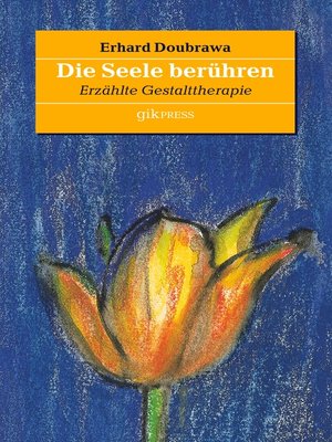 cover image of Die Seele berühren